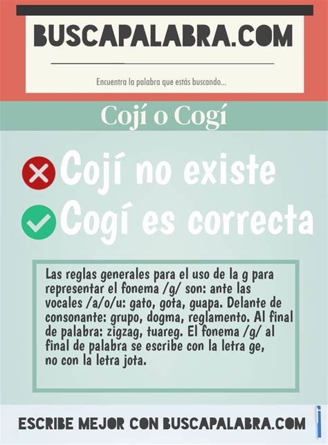 Como se escribe coji o cogi